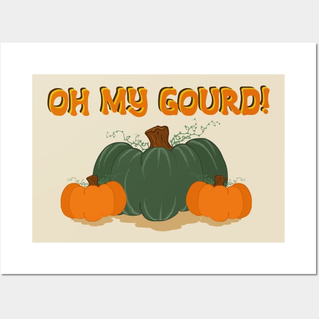 Oh My Gourd Funny Fall Saying Wall Art by Punderstandable